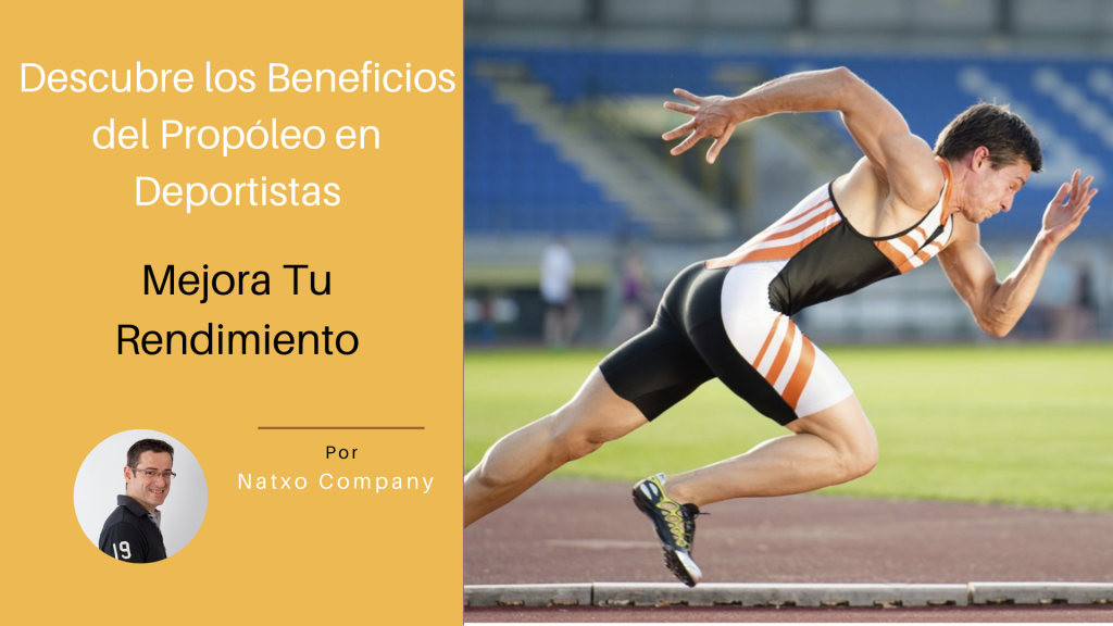 Beneficios del propóleo para deportistas