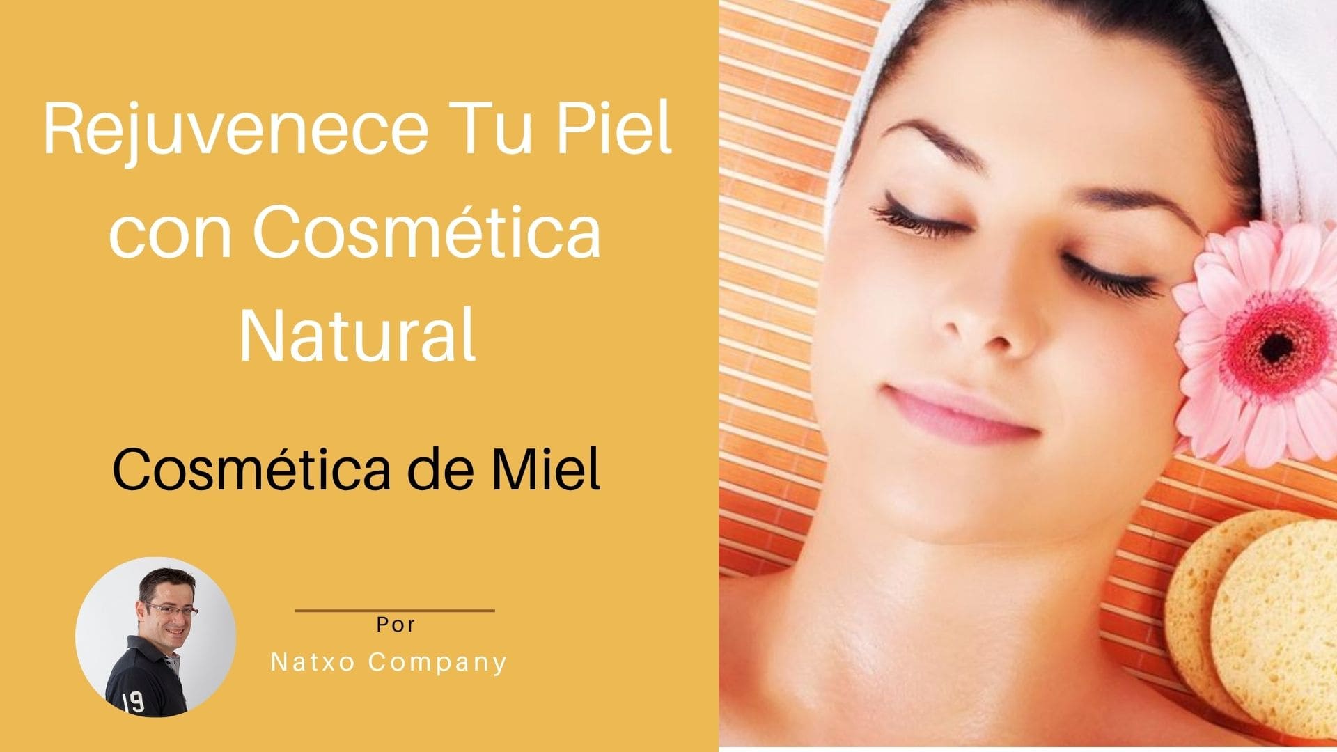 Rejuvenece Tu Piel con Cosmética Natural