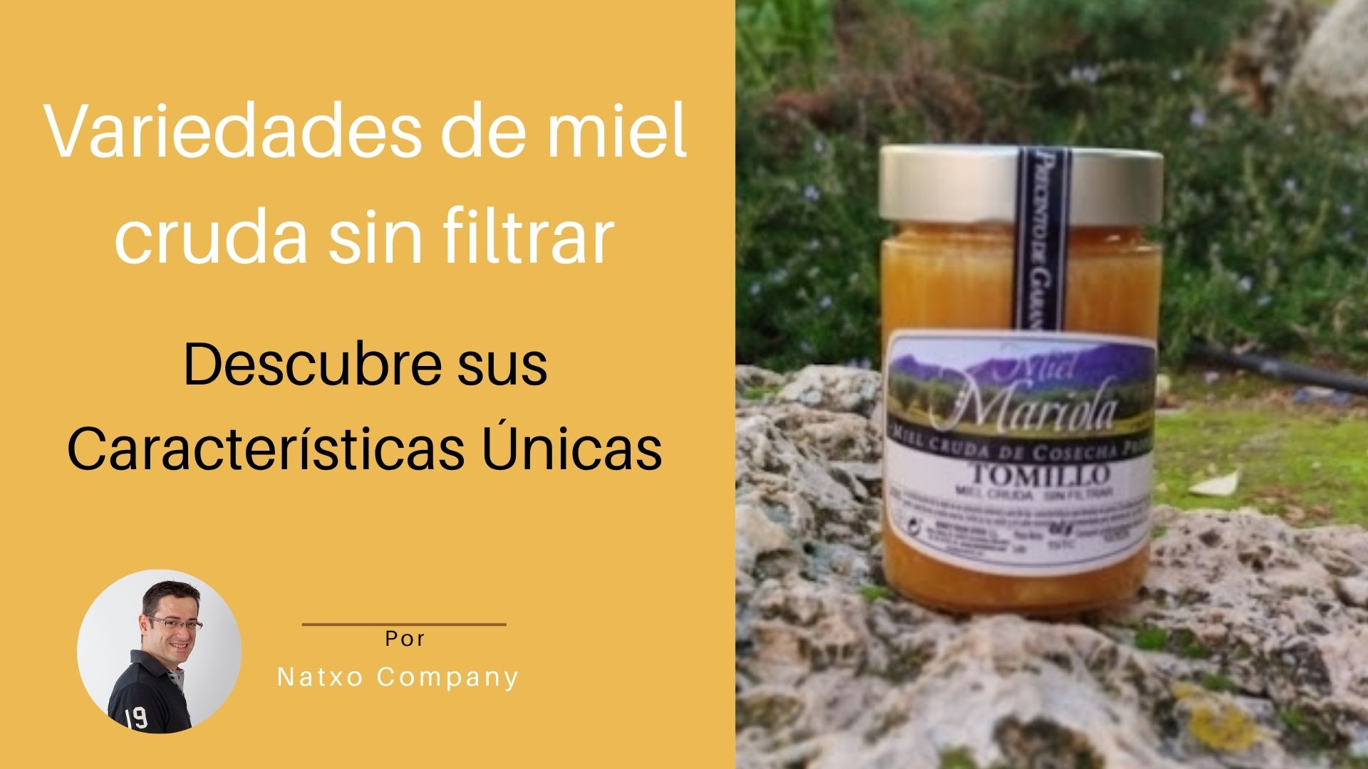 Variedades de miel cruda