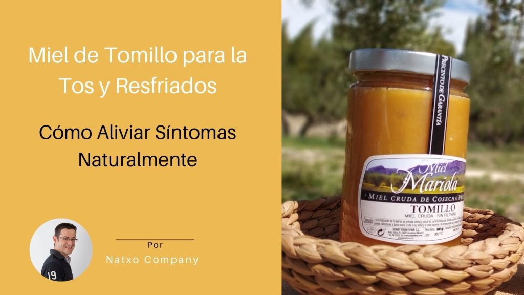 miel de tomillo para la tos