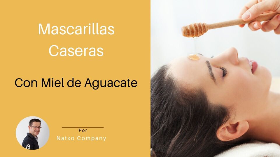 mascarillas caseras miel aguacate
