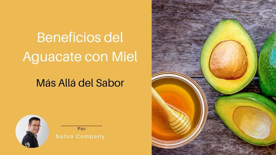 aguacate con miel