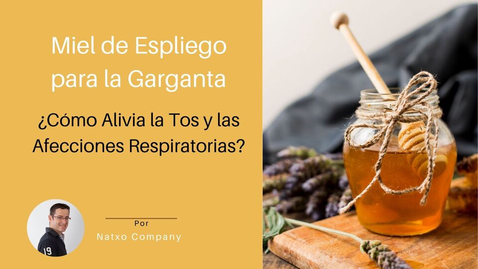 miel de espliego para la garganta