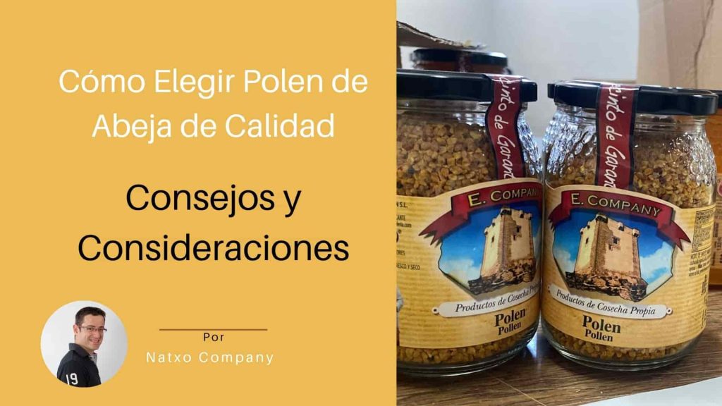 como elegir polen de abeja de calidad
