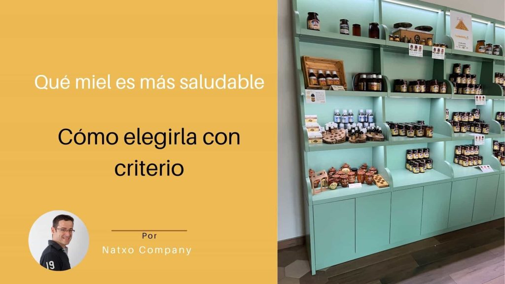 eleccion miel mas saludable