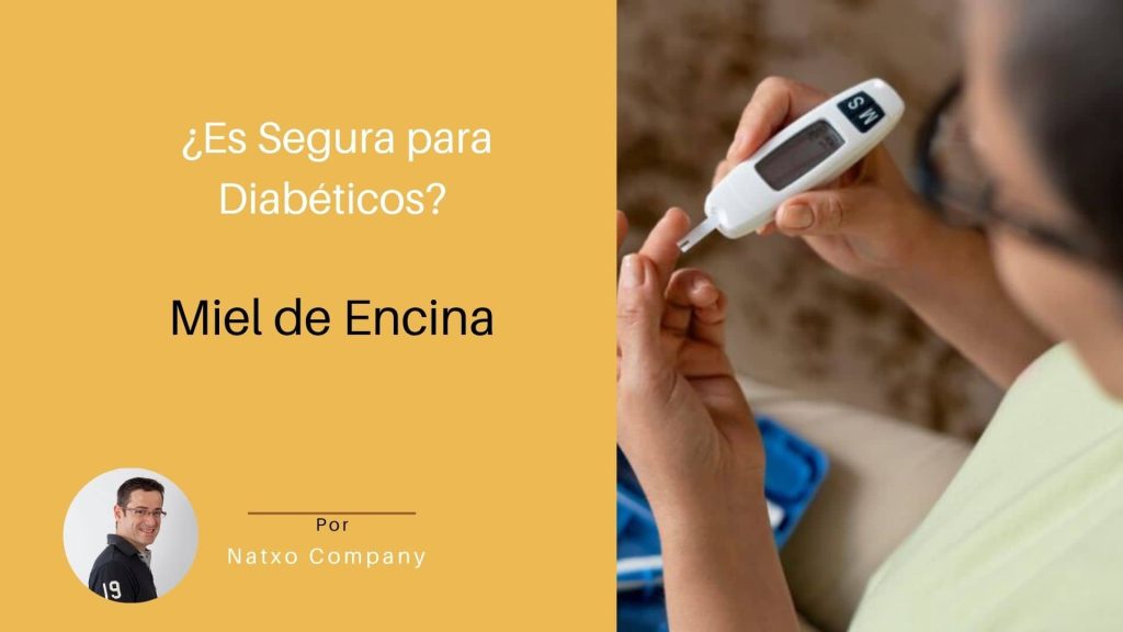 miel de encina para diabeticos