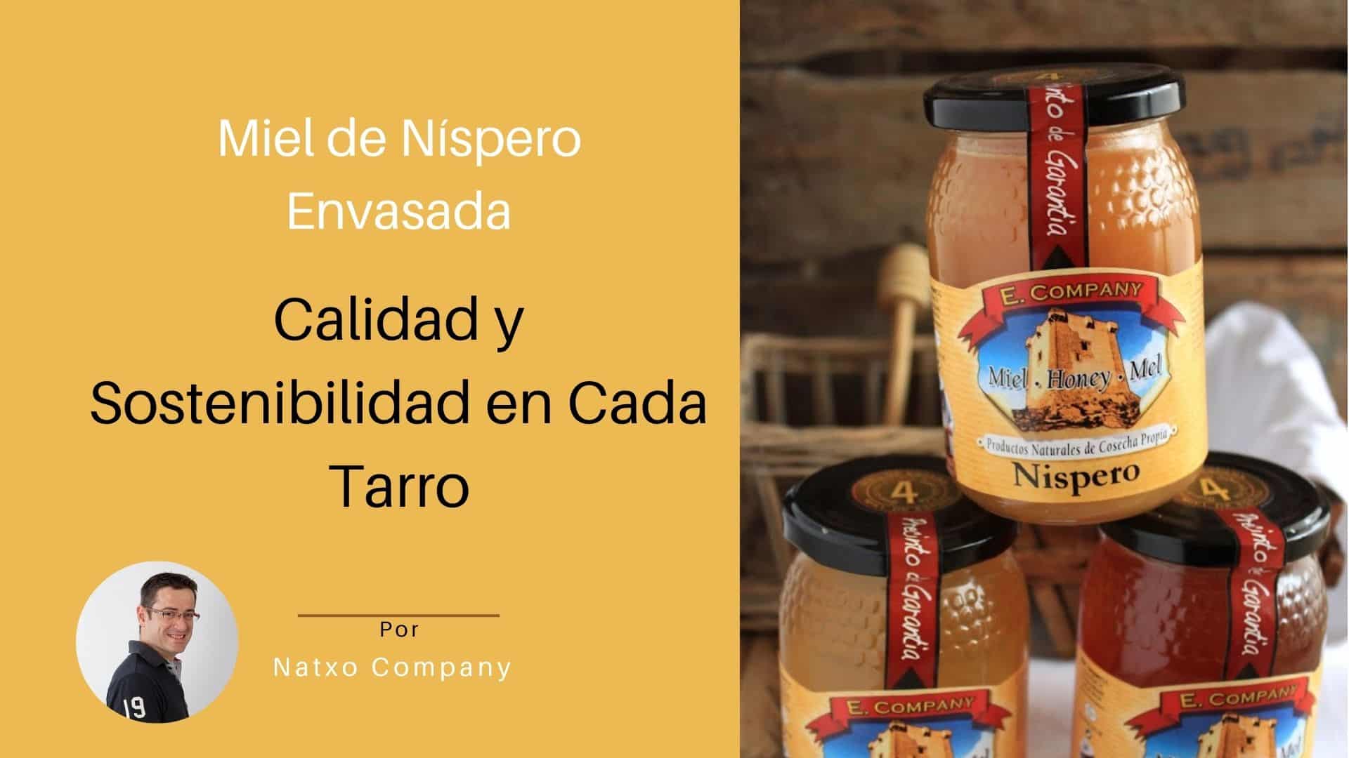 miel de nispero envasada